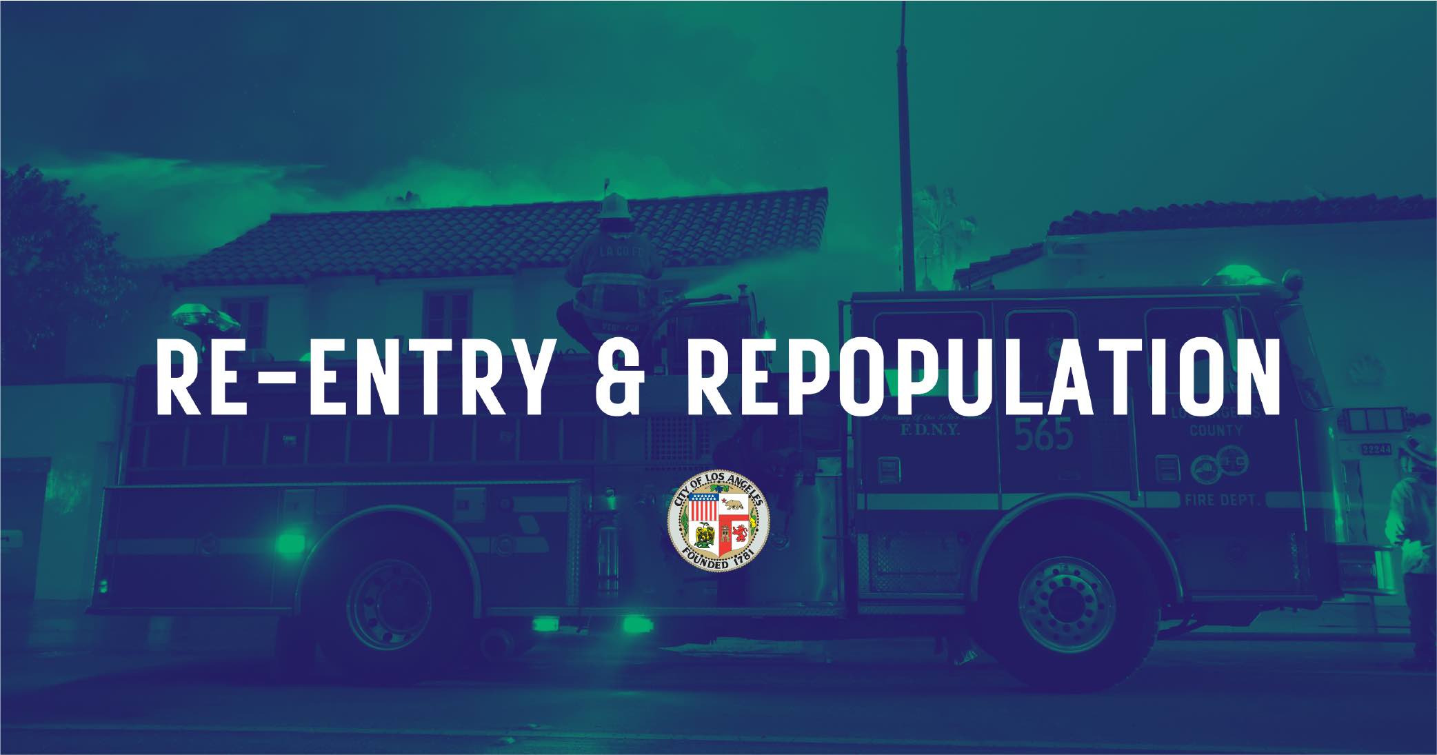 Palisades Fire Re-Entry Information | Emergency Management Department