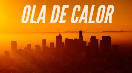 Foto de los angeles con texto "ola de calor"