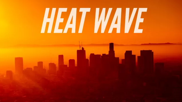 Orange city skyline with text reading HEATWAVE