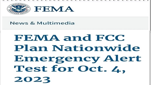 The logo of the Department of Homeland Security and the name FEMA (for Federal Emergency Managment Agency) are above a subheading" NEWS & MULTIMEDIA. Main Text = FEMA and FCC Plan Nationwide Emergency Alert Test for Oct. 4, 2023
