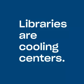 Libraries are cooling centers